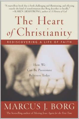 The Heart of Christianity - Re-vived