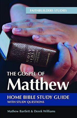 Gospel of Matthew, The: Bible Study Guide - Re-vived