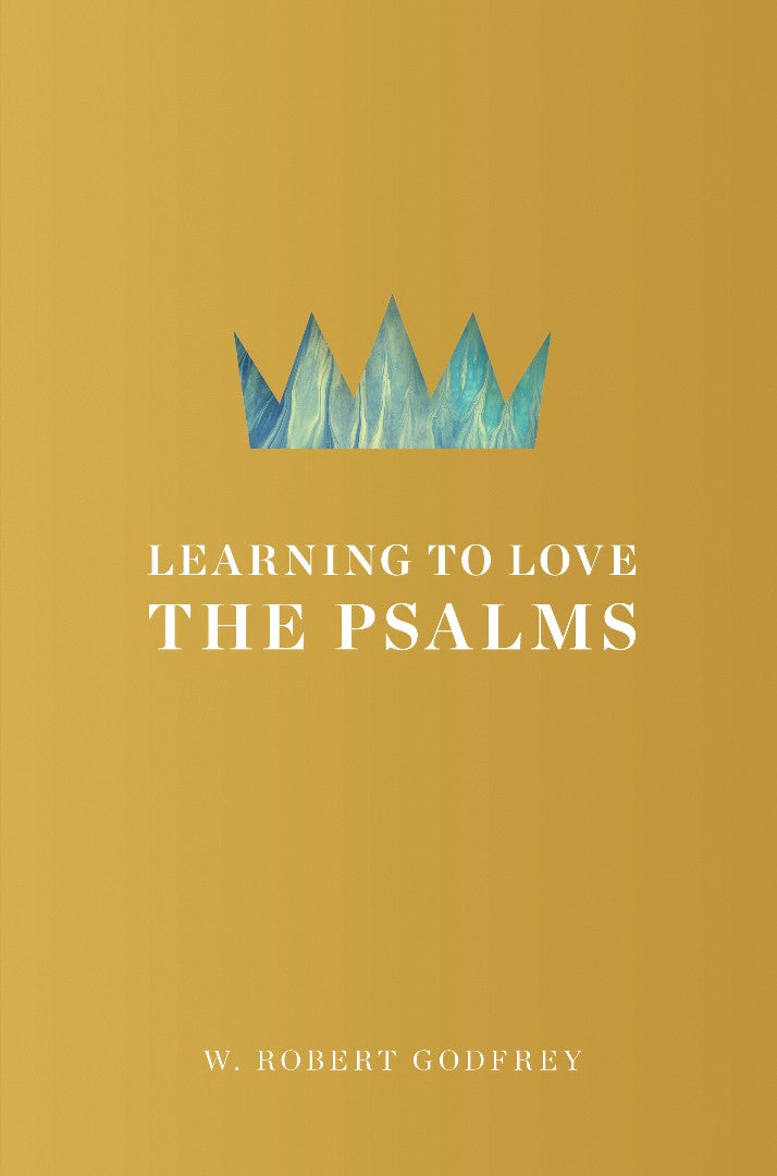 Learning To Love The Psalms - Re-vived