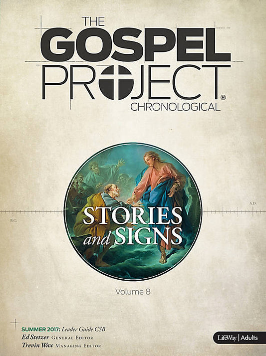 Stories and Signs: Leader Guide Summer 2017 (CSB) - Re-vived