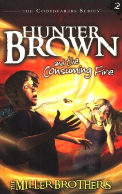 Hunter Brown and the Consuming Fire - Re-vived