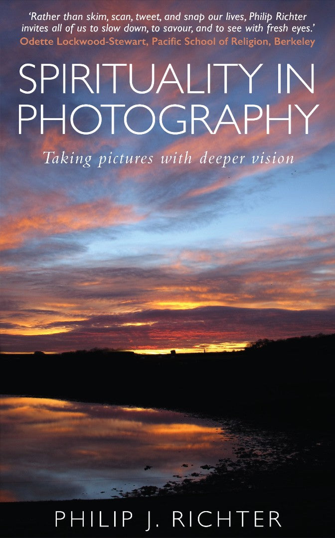 Spirituality In Photography - Re-vived