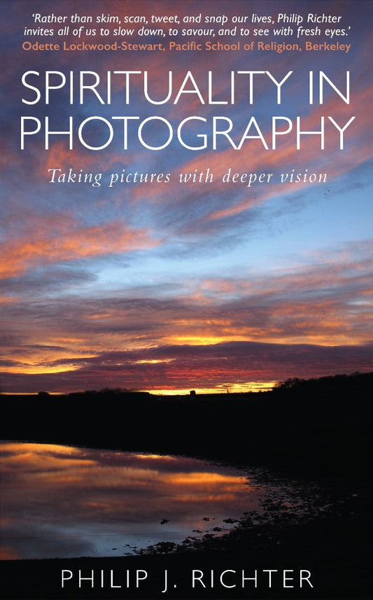 Spirituality In Photography - Re-vived