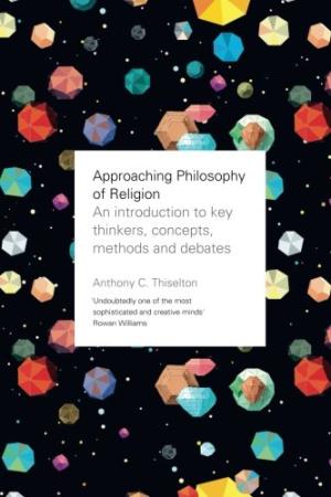 Approaching Philosophy Of Religion - Re-vived