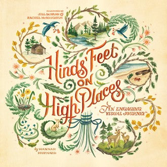 Hinds' Feet on High Places Visual Journey - Re-vived