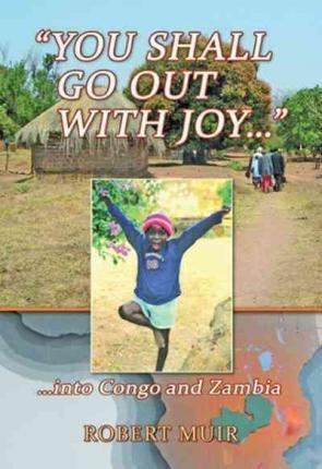 You Shall Go Out With Joy - Re-vived