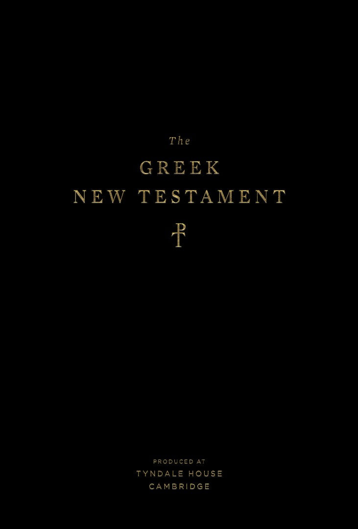 Greek New Testament, Produced at Tyndale House, Cambridge - Re-vived
