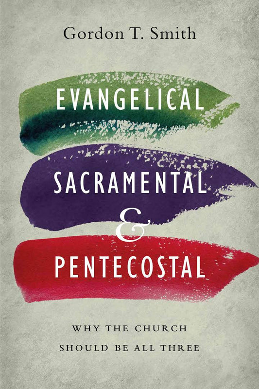 Evangelical, Sacramental & Pentecostal - Re-vived