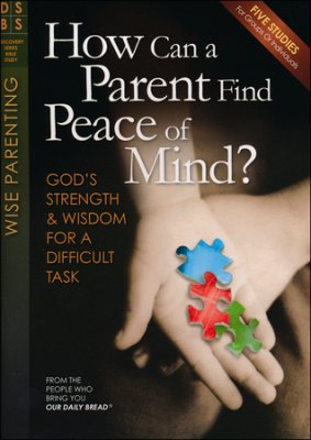 How Can A Parent Have Peace Of Mind? - Re-vived