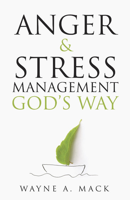 Anger and Stress Management God's Way (Revised) - Re-vived