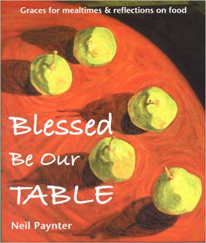 Blessed Be Our Table - Re-vived
