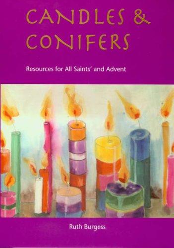 Candles and Conifers - Re-vived