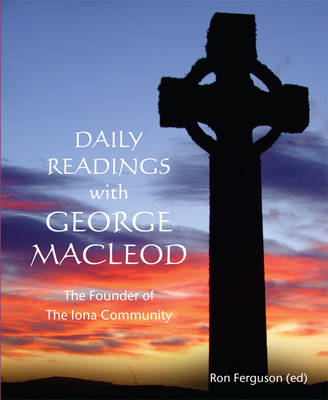 Daily Readings With George MacLeod - Re-vived