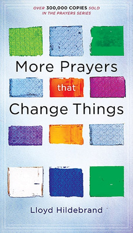 More Prayers That Change Things Now - Re-vived