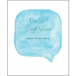 The Still Small Voice - Re-vived