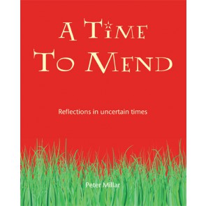 A Time To Mend - Re-vived