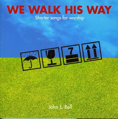 We Walk His Way - Re-vived