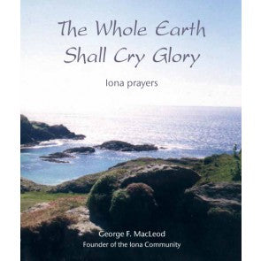 The Whole Earth Shall Cry Glory - Re-vived