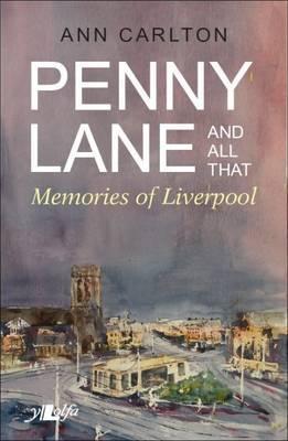 Penny Lane and All That - Re-vived