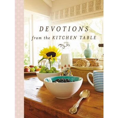 Devotions From The Kitchen Table - Re-vived