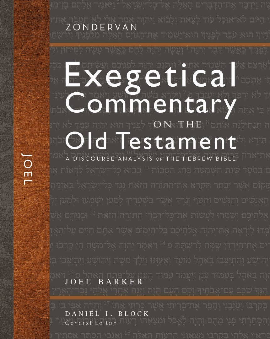 Joel: A Discourse Analysis Of The Hebrew Bible - Re-vived