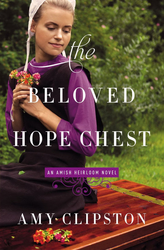 The Beloved Hope Chest - Re-vived