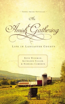 An Amish Gathering - Re-vived
