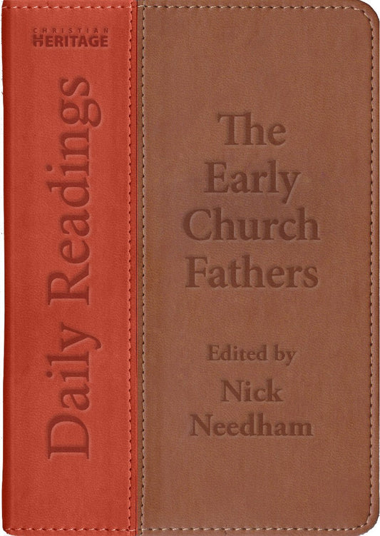 Daily Readings: The Early Church Fathers - Re-vived
