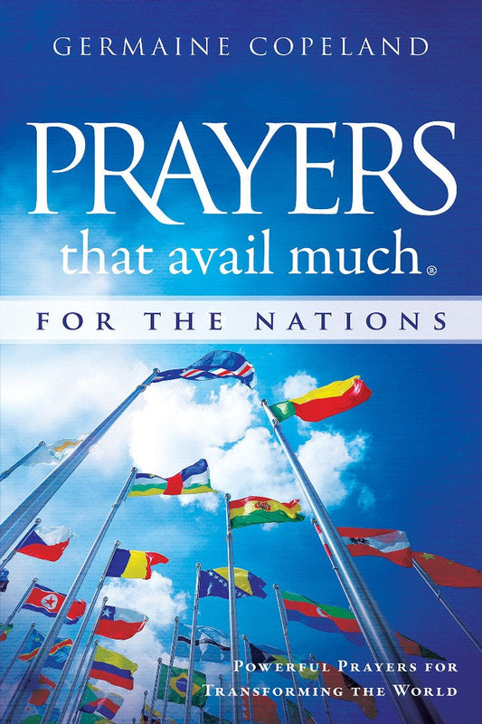 Prayers that Avail Much for the Nations - Re-vived