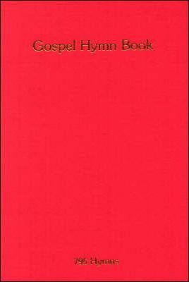 Gospel Hymn Book HB - Re-vived