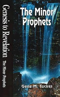 Genesis to Revelation: The Minor Prophets Student Book - Re-vived