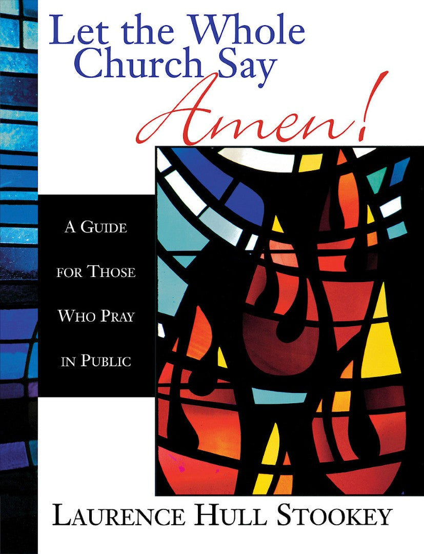 Let the Whole Church Say Amen! - Re-vived