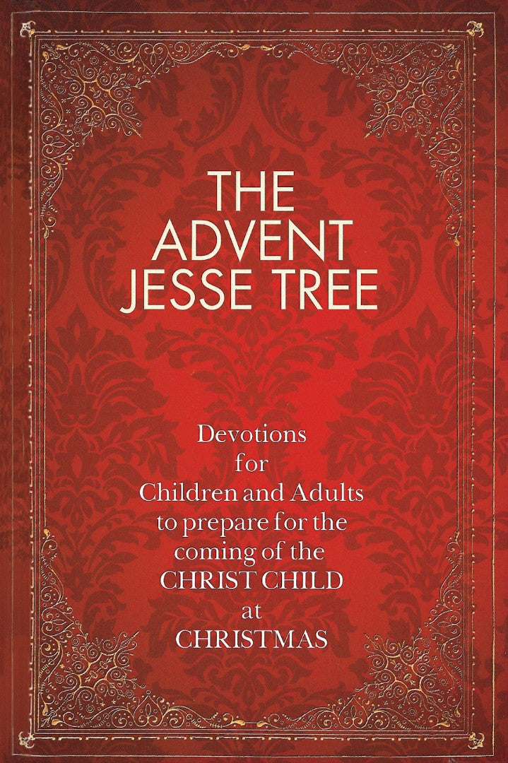 The Advent Jesse Tree - Re-vived