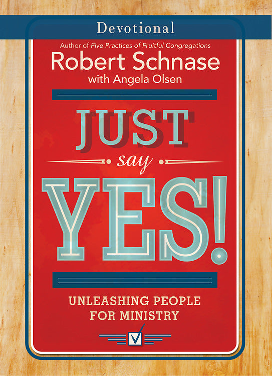 Just Say Yes! Devotional - Re-vived