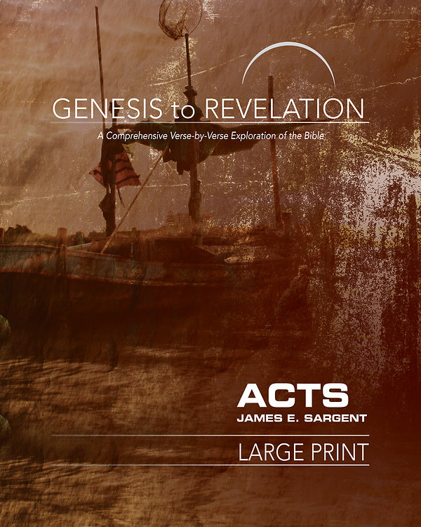 Genesis to Revelation: Acts Participant Book [Large Print] - Re-vived