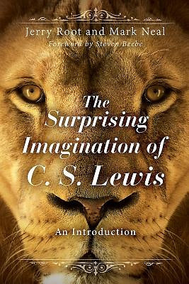 The Surprising Imagination of C. S. Lewis - Re-vived