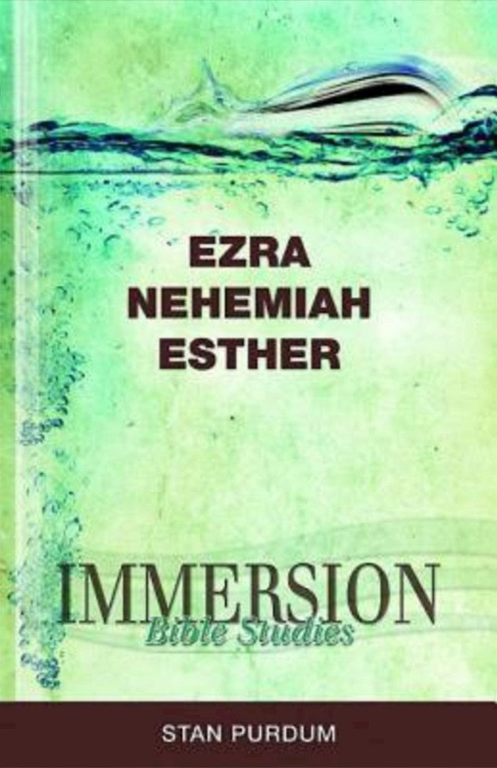Immersion Bible Studies: Ezra, Nehemiah, Esther - Re-vived