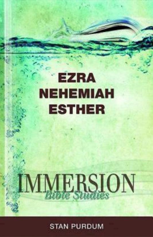 Immersion Bible Studies: Ezra, Nehemiah, Esther - Re-vived