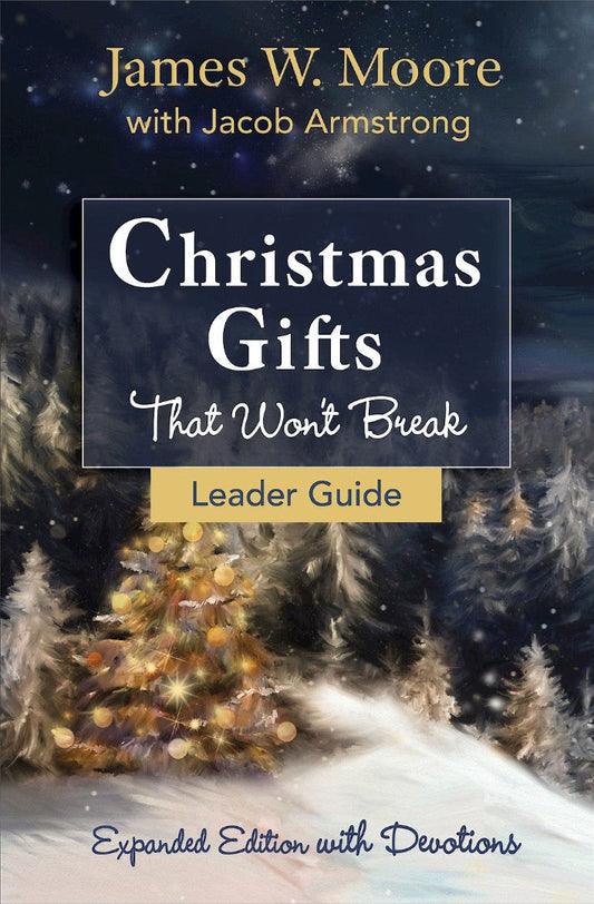 Christmas Gifts That Won't Break Leader Guide - Re-vived