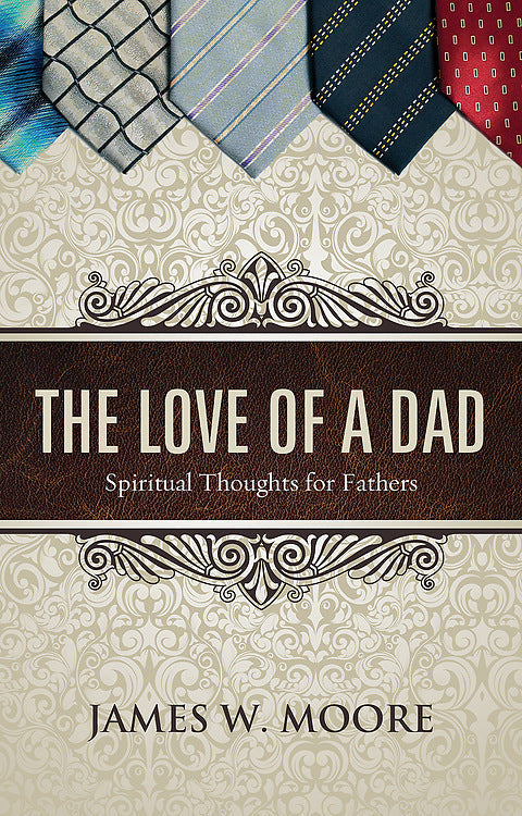 The Love of a Dad - Re-vived