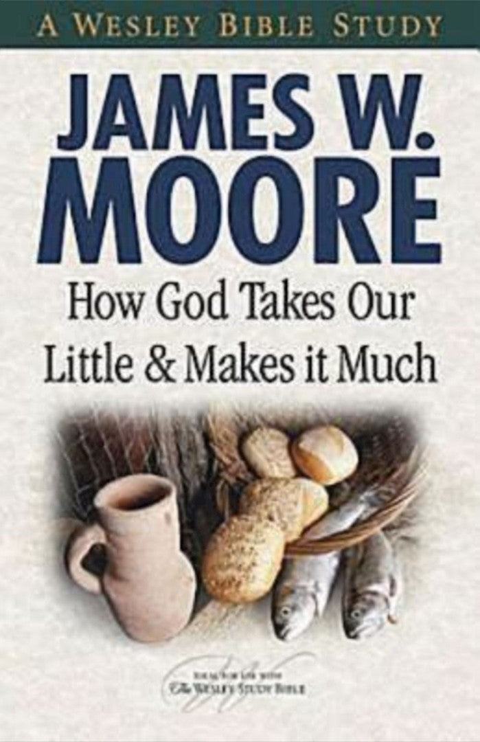 How God Takes Our Little & Makes It Much - Re-vived