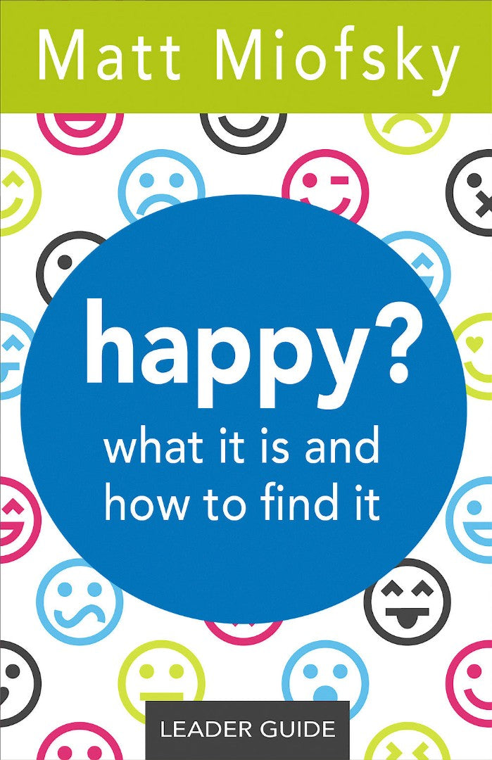 happy? Leader Guide - Re-vived