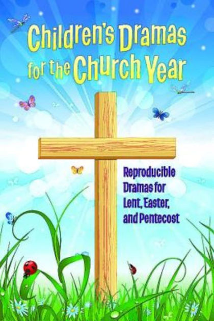 Children's Dramas for the Church Year - Re-vived