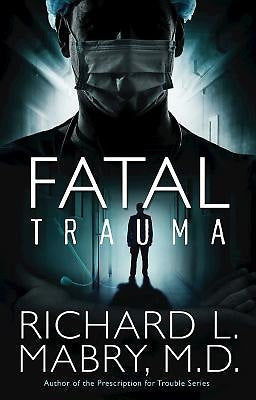 Fatal Trauma - Re-vived