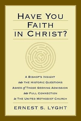 Have You Faith in Christ? - Re-vived