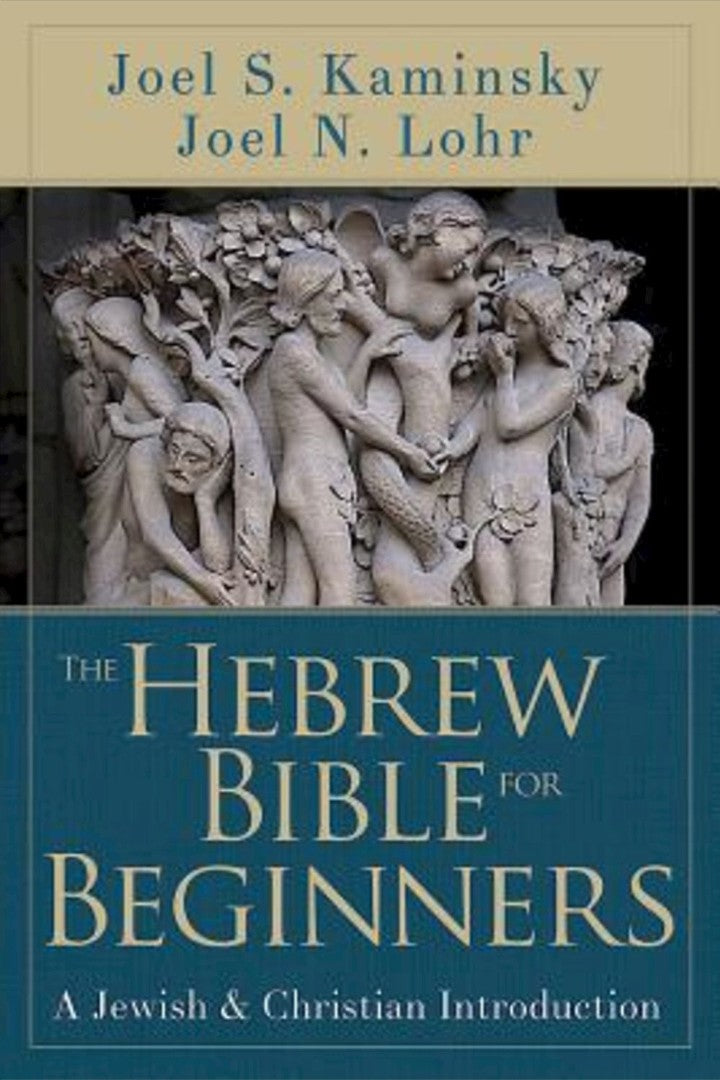 The Hebrew Bible for Beginners - Re-vived