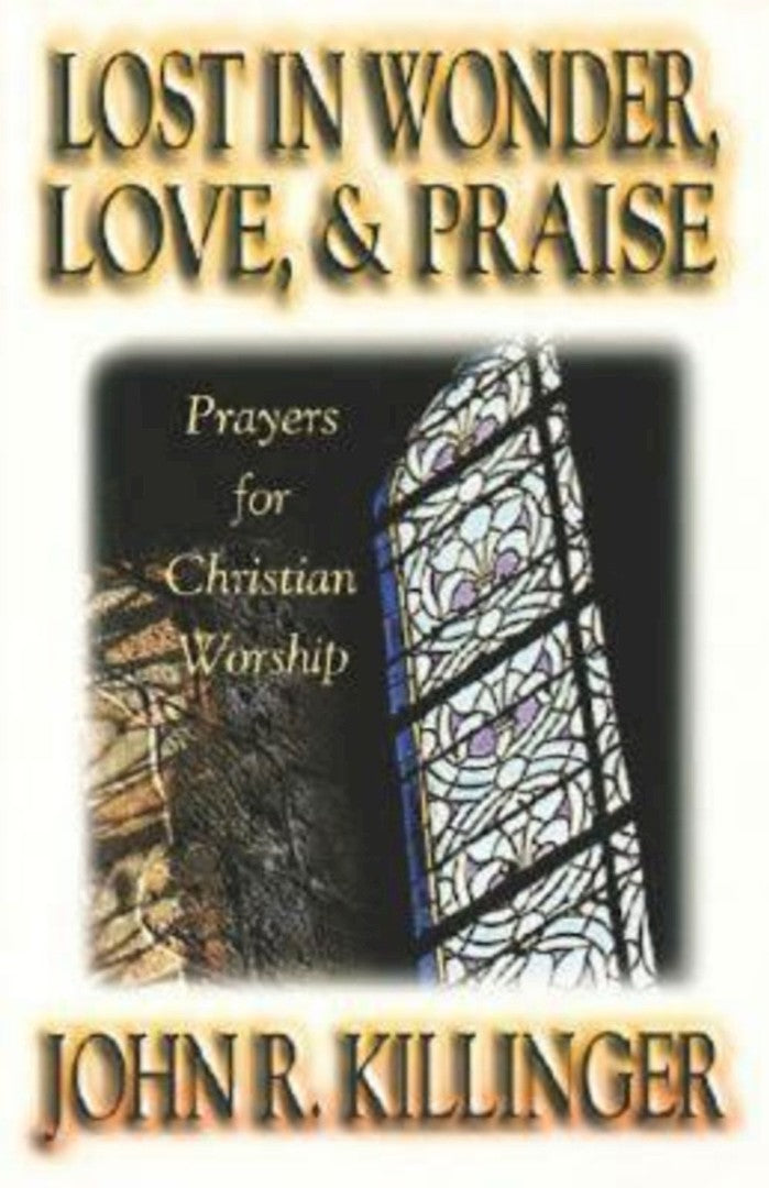 Lost in Wonder, Love and Praise - Re-vived