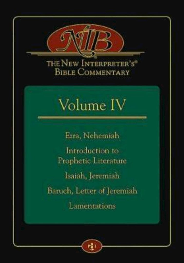 The New Interpreter's Bible Commentary Volume IV - Re-vived