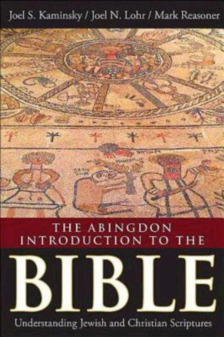The Abingdon Introduction to the Bible - Re-vived