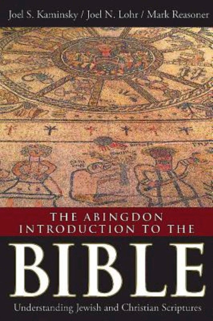 The Abingdon Introduction to the Bible - Re-vived